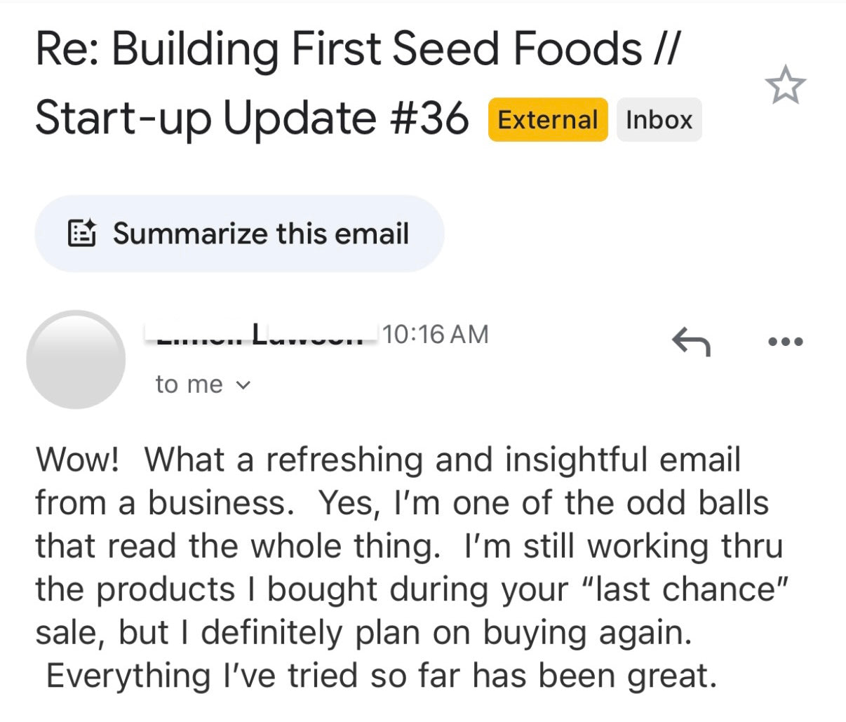 Email from First Seed Foods with a positive response about product quality